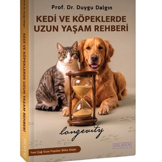 Kedi Ve Köpeklerde Uzun Yaşam Rehberi "Longevity" 