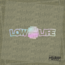 Low Life Hologram Sticker