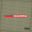 Hard Machina Sticker