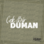 Çek Bir Duman Sticker