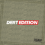 Dert Edition Sticker