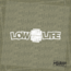 Low Life Sticker