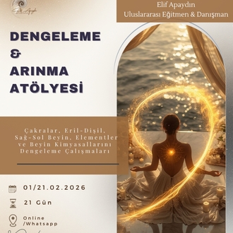 Dengelenme ve Arınma Atölyesi