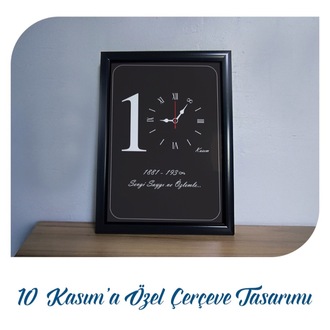 10 Kasıma Özel Çerçeve Tasarımı
