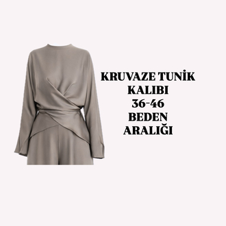 (YENİ) KRUVAZE TUNİK KALIBI