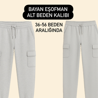 BAYAN EŞOFMAN ALT BEDEN KALIBI