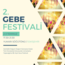 Gebe Festivali Bileti