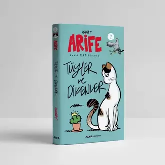 Tüyler ve Dikenler (İmzalı)- Arife 2