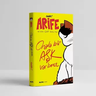 Orada Bir Aşk Var Bence (İmzalı)- Arife 1