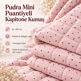Pudra Mini Puantiyeli Kapitone Kumaş