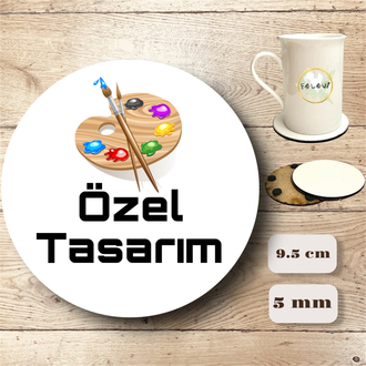 Özel Tasarım bardak altlığı