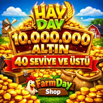 10.000.000 ALTIN HAYDAY ➠ 40 SEVİYE VE ÜSTÜ