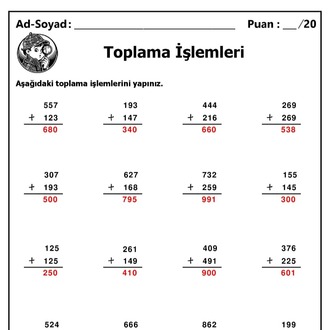 10 adet 3 Basamaklı Sayılarla Toplama İşlemleri - Cevap Anahtarlı-Hemen İndirilebilir