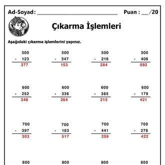 10 adet 3 Basamaklı Sayılarla Çıkarma İşlemleri - Cevap Anahtarlı-Hemen İndirilebilir