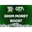 GTA Online 600m Money Boost!