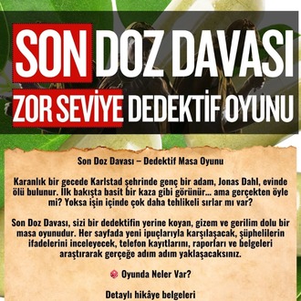 Anında Teslim (İndirilebilir)|Dijital Dedektif Oyunu Son Doz Cinayeti Davası PDF Versiyon