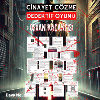 Anında Teslim (İndirilebilir) | Dijital Dedektif Oyunu Organ Kaçakçısı Davası PDF Versiyon
