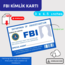 Anında İndirilebilir | Yazdırılabilir Cosplay FBI Rozeti  - Replika Özel Kimlik Kartı 