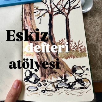 Eskiz Defteri Atölyesi- Ders Kaydı