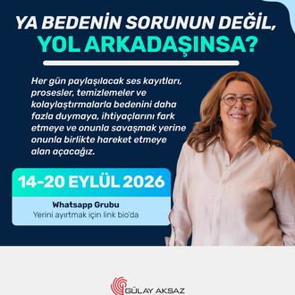Bedenin Yol Arkadaşın (7 gün-Wp)
