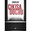 Çıkışa Doğru: Güngör Berk
