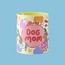 'DOG MOM' KUPA