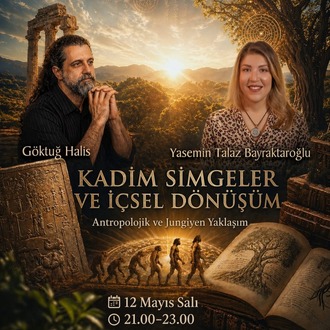 KADİM SEMBOLLER VE İÇSEL DÖNÜŞÜM; ANTROPOLOJİK VE JUNGİYEN YAKLAŞIM