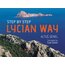 Step by Step Lycian Way Book - Signed by Author - New Press
