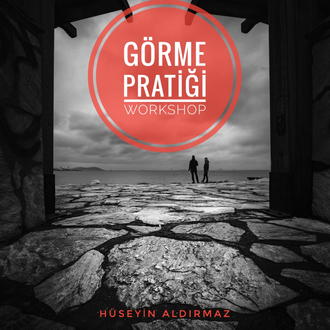 Sokak Fotoğrafçılığı “Görme Pratiği” Atölyesi