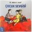 BABA BANA ATATÜRK'Ü ANLAT - ÇOCUK SEVGİSİ