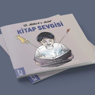 BABA BANA ATATÜRK'Ü ANLAT - KİTAP SEVGİSİ