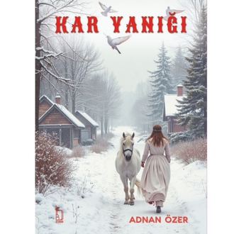 Kar Yanığı - Adnan Özer