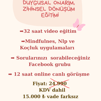 Duygusal Onarım ve Zihinsel Dönüşüm Eğitimi