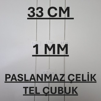 33 cm 1 mm ÇELİK TEL ÇUBUK
