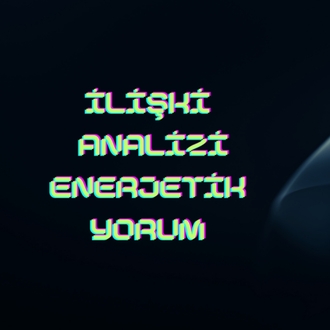 İlişki Analizi (Enerjetik)