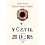 21. Yüzyıl İçin 21 Ders (Ciltli) - Yuval Noah Harari
