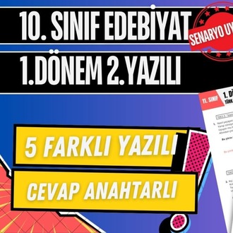10. Sınıf Edebiyat 1. Dönem 2. Yazılı