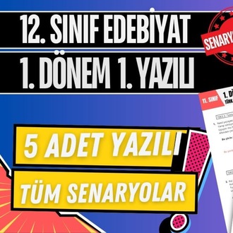 12. Sınıf Edebiyat 1. Dönem 1. Yazılı