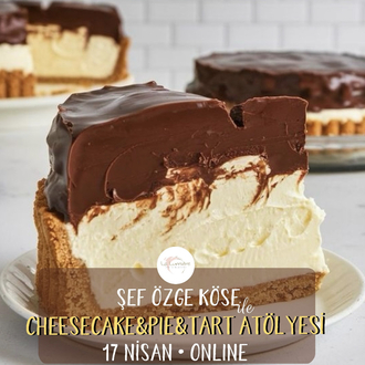 ONLINE CHEESECAKE-PIE-TART ATÖLYESİ - KAYITLI EĞİTİM