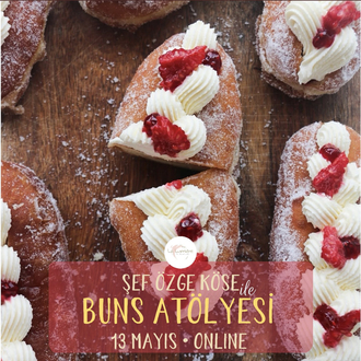 ONLINE BUNS ATÖLYESİ-KAYITLI EĞİTİM