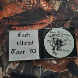 Blasphemy - Fuck Christ Tour '93