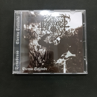 Tenebreso - Eterna Solitude (Special Edition)