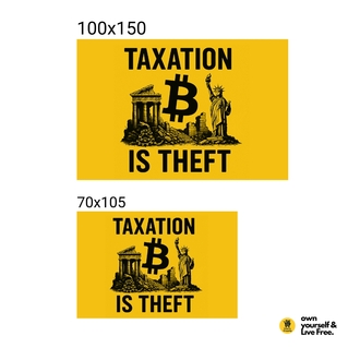 'TAXATION IS THEFT' | Sarı Bayrak