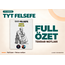TYT FELSEFE FULL TEKRAR NOTLARI | ÖZET