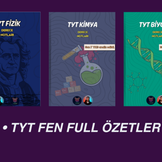 TYT FEN FULL PAKET | TÜM TYT FEN DERSLERİ ÖZET