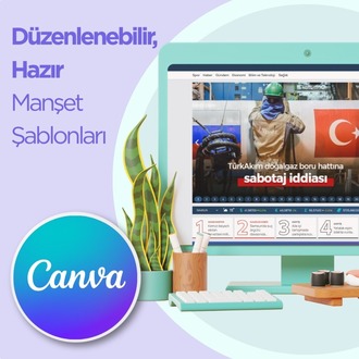 Hazır Haber Manşet Şablonları (Canva ile düzenlenebilir)