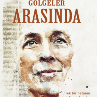 Gölgeler Arasında / Ilahe Seferzade
