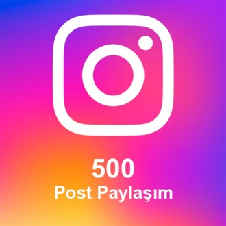 500 Post Paylaşım