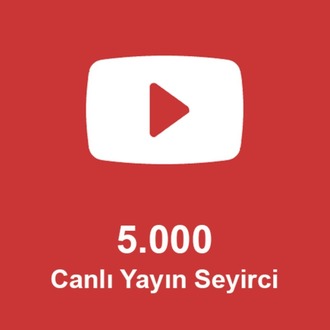 5.000 Canlı Yayın Seyirci