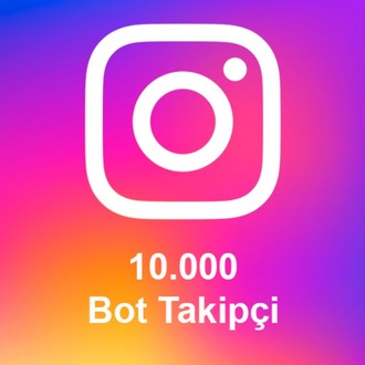 10.000 Bot Takipçi